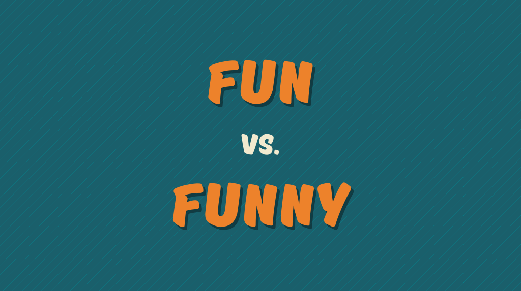 Різниця між fun та funny